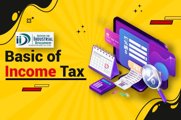 Basic Of Income Tax Course