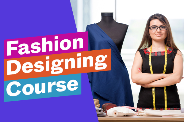 Fashion Designing Course